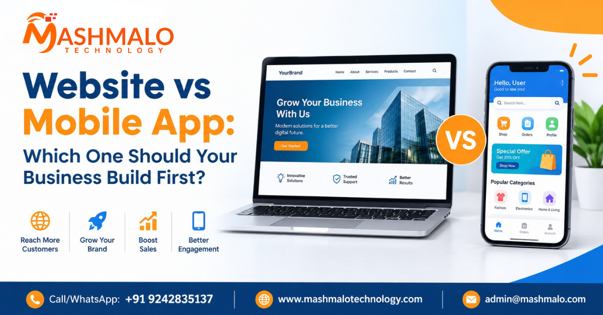 Website vs Mobile App: Which One Should Your Business Build First?